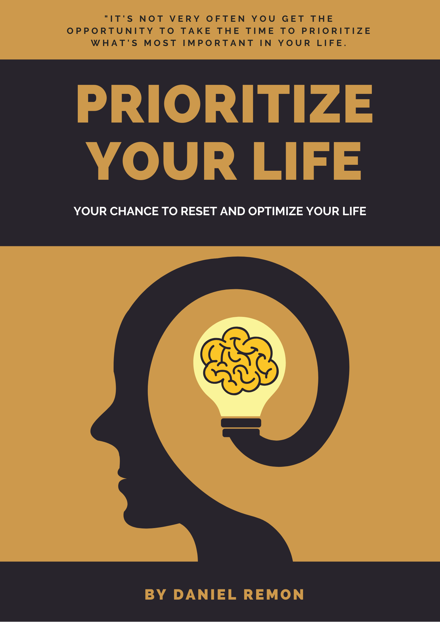 Prioritize Your Life - Dan Remon High Performance Life Coach