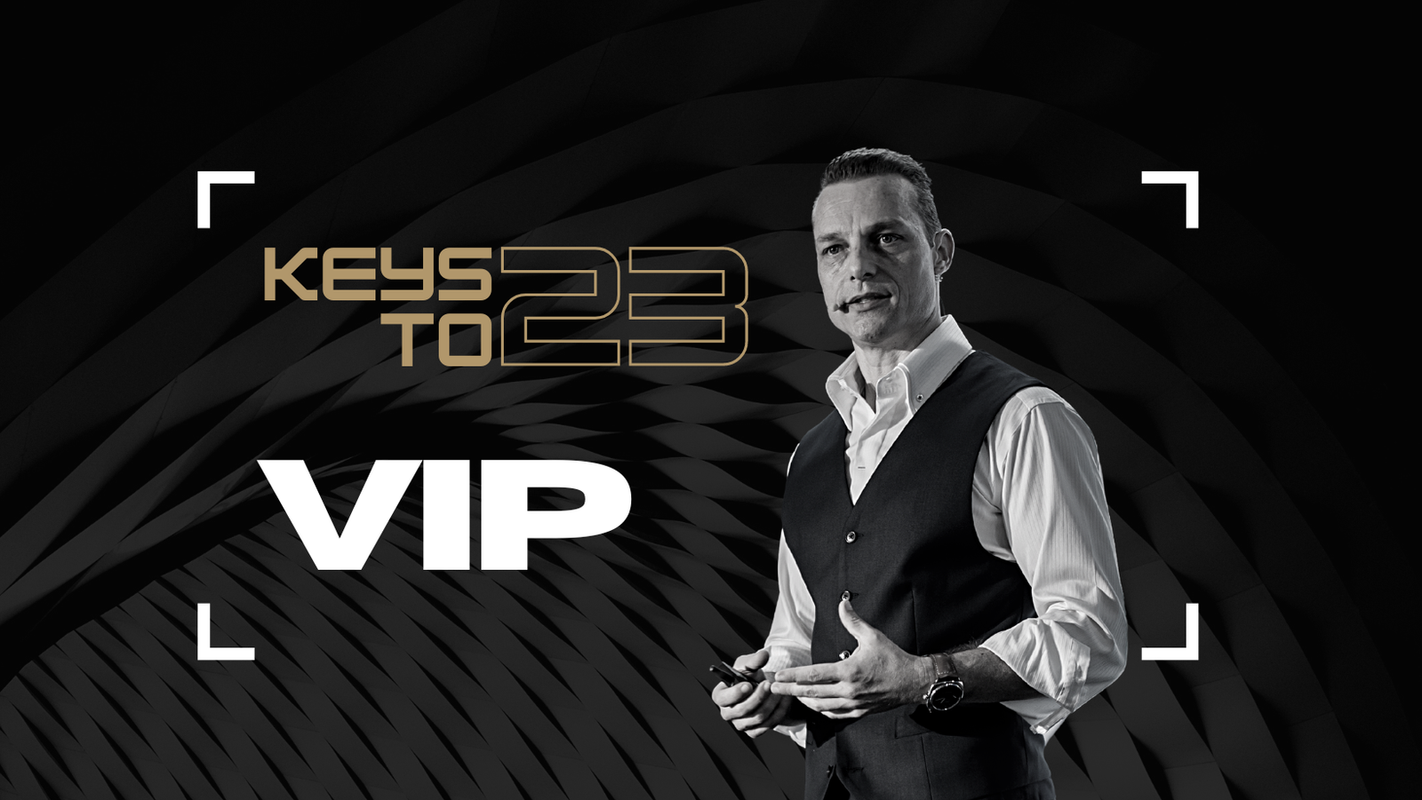 keys event VIP